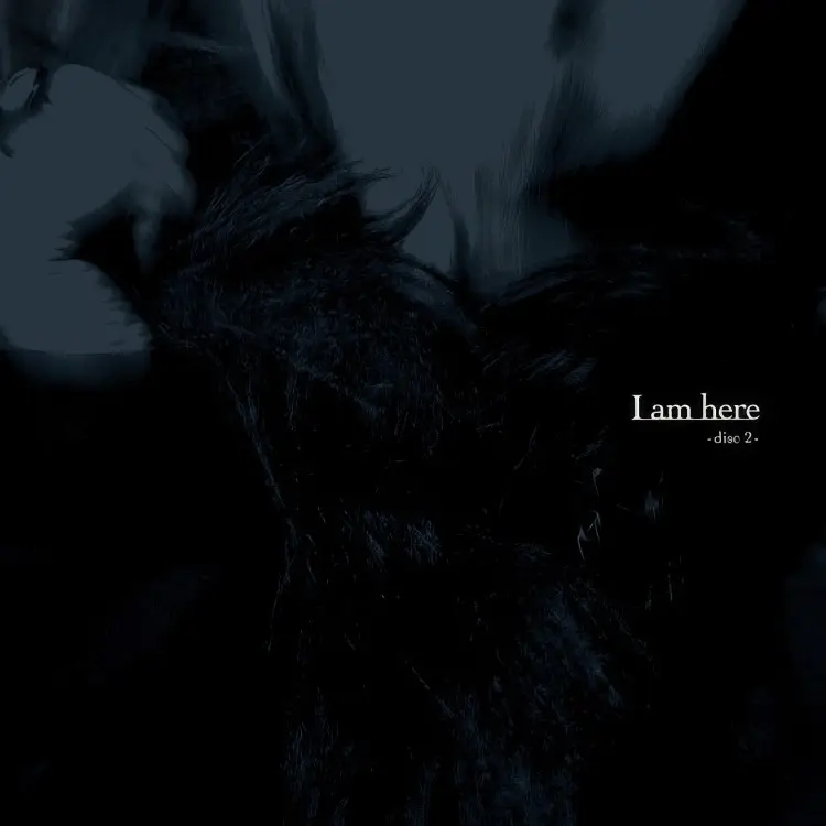 Cover: I am here (disc 2)