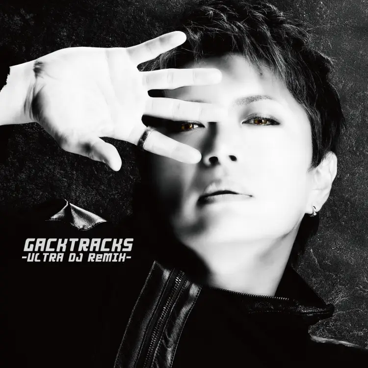 Portada del álbum GACKTRACKS -ULTRA DJ ReMIX-