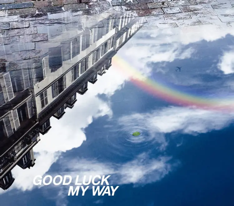 Portada del álbum GOOD LUCK MY WAY