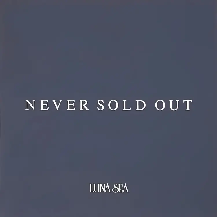 Cover: NEVER SOLD OUT