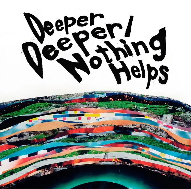 Portada del álbum Deeper Deeper - Nothing Helps