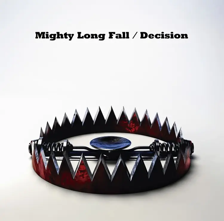 Portada del álbum Mighty Long Fall - Decision