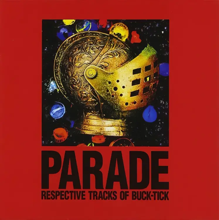 Portada del álbum PARADE ~RESPECTIVE TRACKS OF BUCK-TICK~