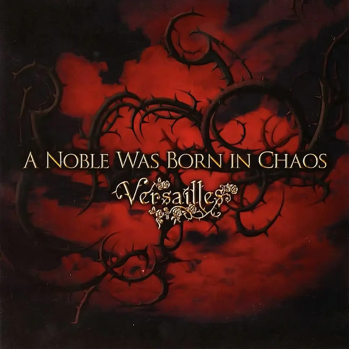 Portada del álbum A NOBLE WAS BORN IN CHAOS